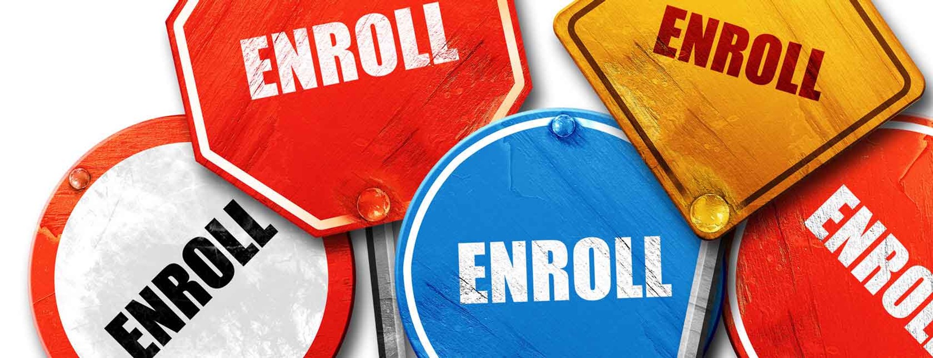 Street signs that say "enroll"